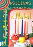 Pequenas Decorações de Natal